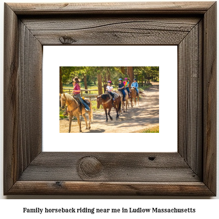 family horseback riding near me in Ludlow, Massachusetts